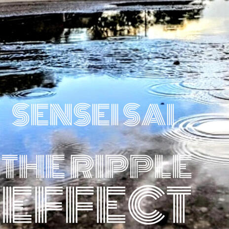 The Ripple Effect | Boomplay Music