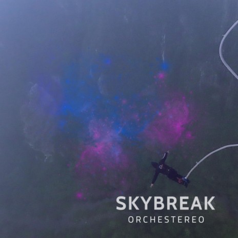 Skybreak | Boomplay Music