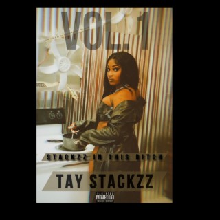 Stackzz In This Bitch (VOL.1)