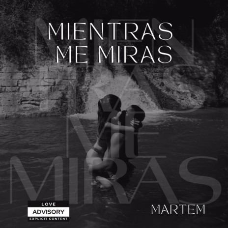 Mientras me miras ft. Shaeta | Boomplay Music