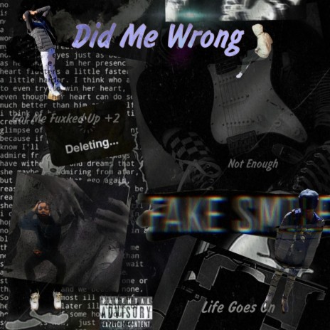 Did Me Wrong | Boomplay Music