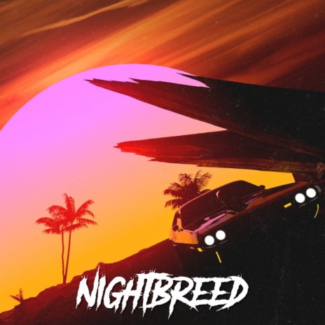 Nightbreed (2022 Remastered Version) | Boomplay Music