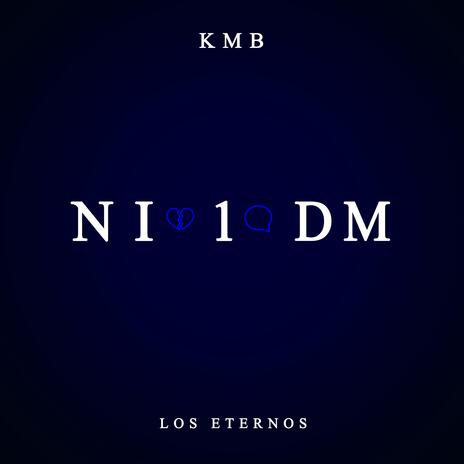 Ni 1 DM | Boomplay Music