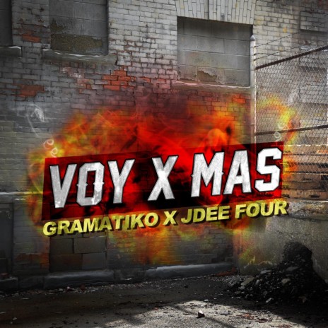 Voy X Mas ft. JDee Four | Boomplay Music