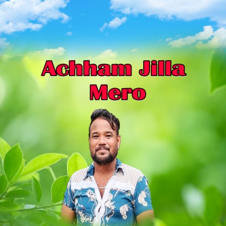 Achham Jilla Mero ft. Netra Pariyar | Boomplay Music