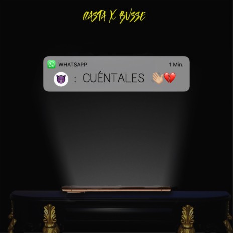 Cuéntales ft. Bvsse | Boomplay Music