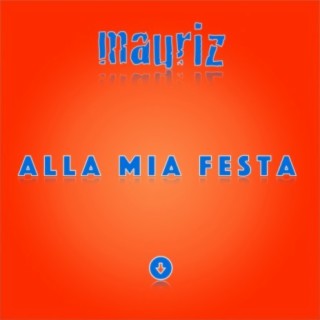 Alla mia festa