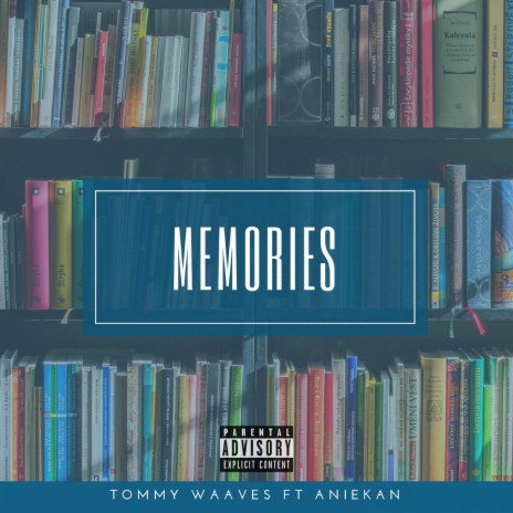 Memories (feat. Aniekan) | Boomplay Music