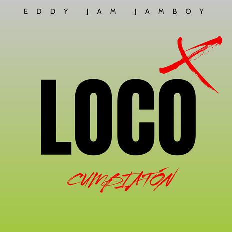 Loco (Cumbiatón) | Boomplay Music