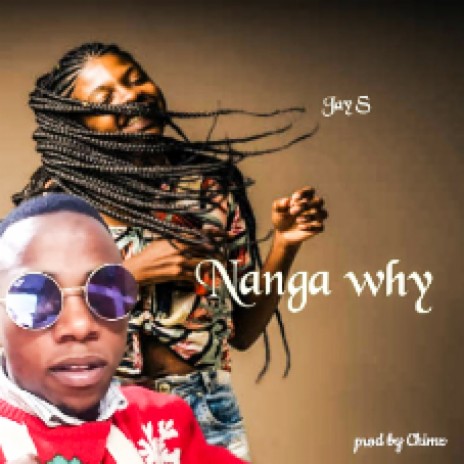 Nanga Why | Boomplay Music
