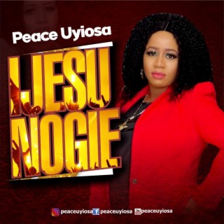 Peace Uyiosa praise