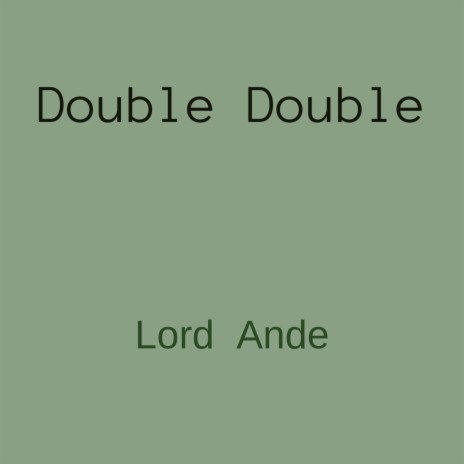 Double Double | Boomplay Music