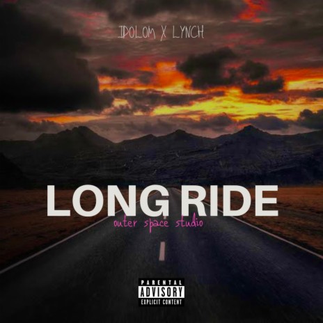 Long ride ft. Lynch | Boomplay Music