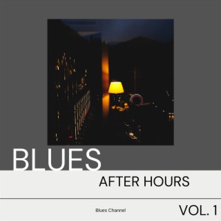 Blues After Hours Vol. 1