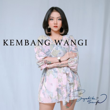 Kembang Wangi ft. Mikko | Boomplay Music