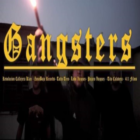 Gangsters | Boomplay Music