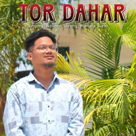 Tor Dahar | Boomplay Music