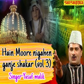 Hain Noore Nigahen Ganje Shakar Vol 03