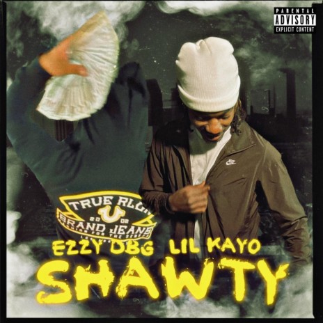 Shawty ft. Lil Kayo | Boomplay Music