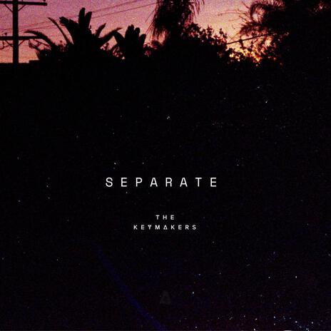 Separate | Boomplay Music