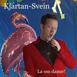 Kjartan-Svein La oss danse!