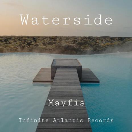 Waterside | Boomplay Music