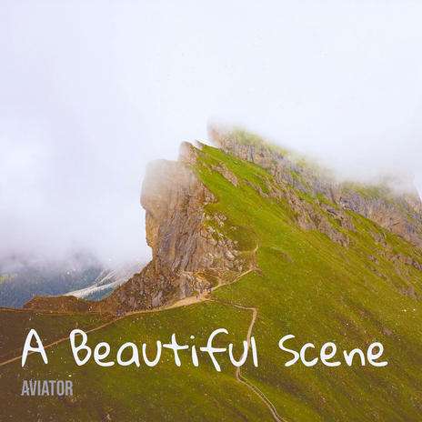 A Beautiful Scene | Boomplay Music