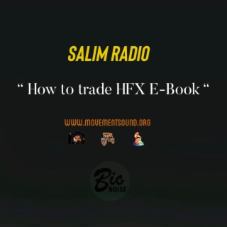 How to trade HFX E-Book