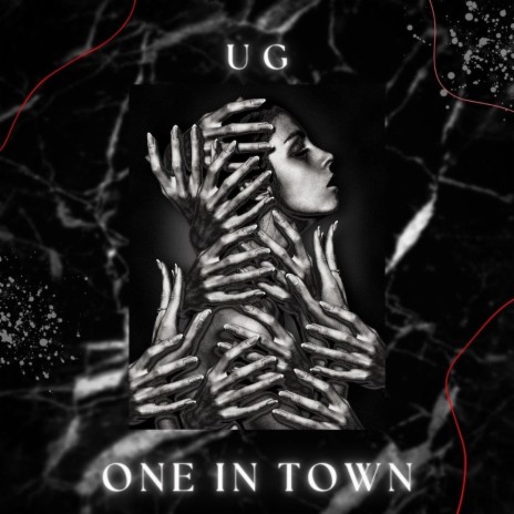 One In Town ft. UG | Boomplay Music