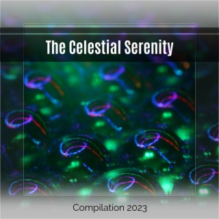 The Celestial Serenity