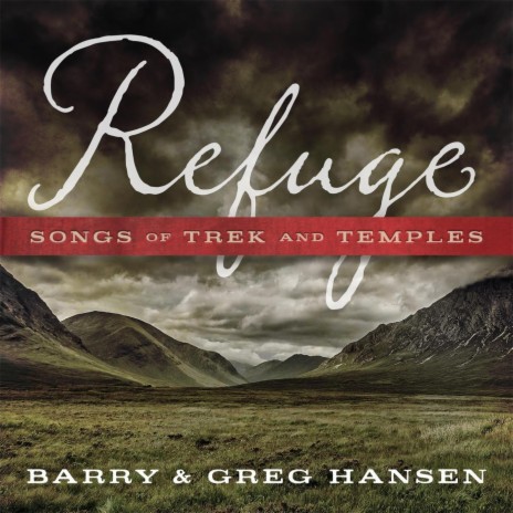 A Refuge from the Storm ft. Greg Hansen | Boomplay Music