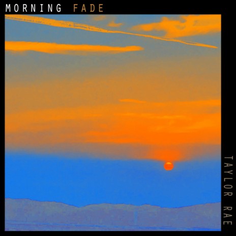 Morning Fade | Boomplay Music