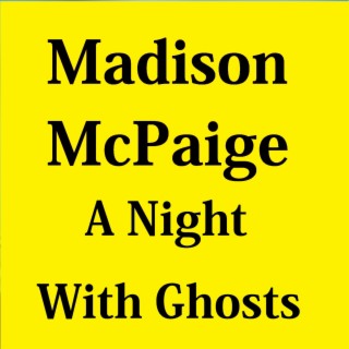 A Night With Ghosts