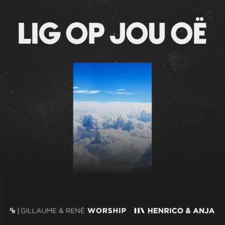 Lig op jou oë ft. Henrico and Anja | Boomplay Music