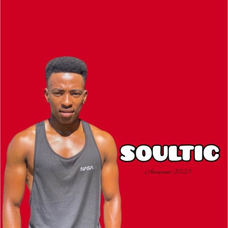 SOULTIC - amapiano 2023 | Boomplay Music