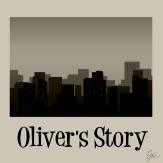 Oliver's Story ft. Cheez lyrics | Boomplay Music