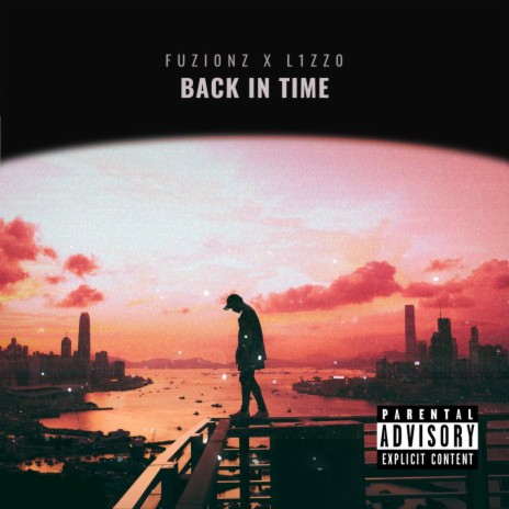 Back In Time ft. L1ZZ0 & loverboybeats | Boomplay Music