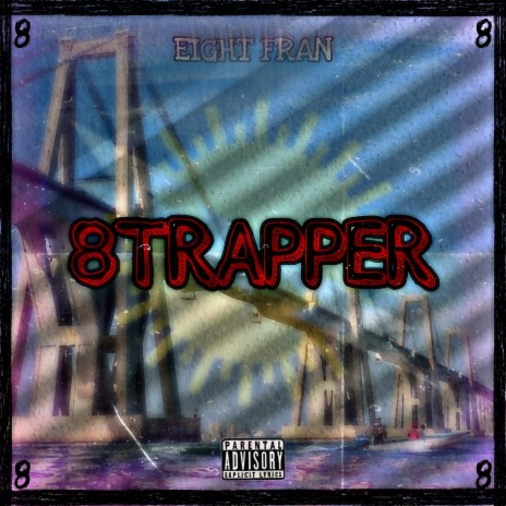 8Trapper | Boomplay Music