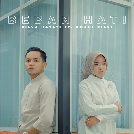 Beban Hati ft. Dhani Rilvi | Boomplay Music