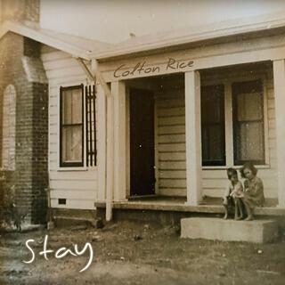 Stay