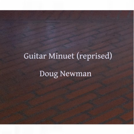 Guitar Minuet (Reprised) | Boomplay Music