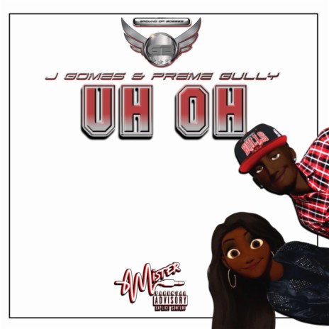 UH OH ft. PREME GULLY | Boomplay Music