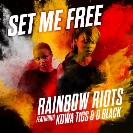Set Me Free (feat. Kowa Tigs & D Black) | Boomplay Music