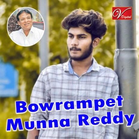 Bowrampet Munna Reddy | Boomplay Music