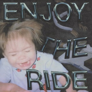 ENJOY THE RIDE