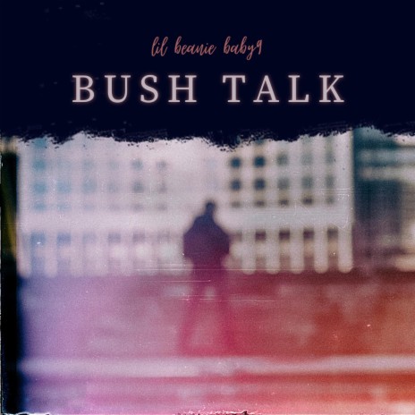 Bush talk