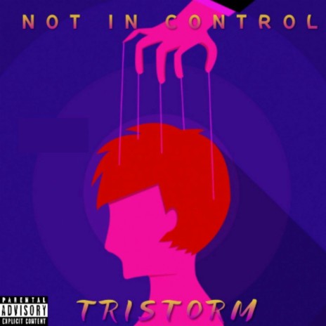 Not in control | Boomplay Music