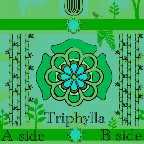 Triphylla B side | Boomplay Music