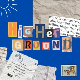 Higher Ground lyrics | Boomplay Music