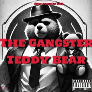 The Gangster Teddy Bear